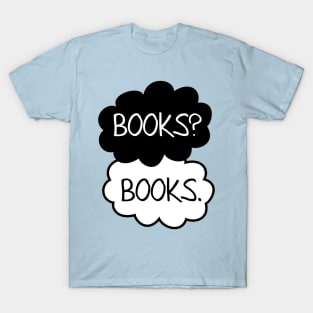 Books? Books. T-Shirt